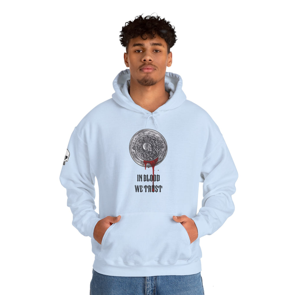 IN BLOOD WE TRUST HOODIE