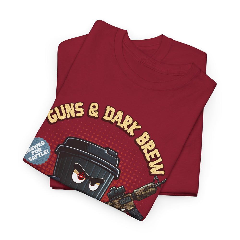 GUNS AND DARK BREW T SHIRT