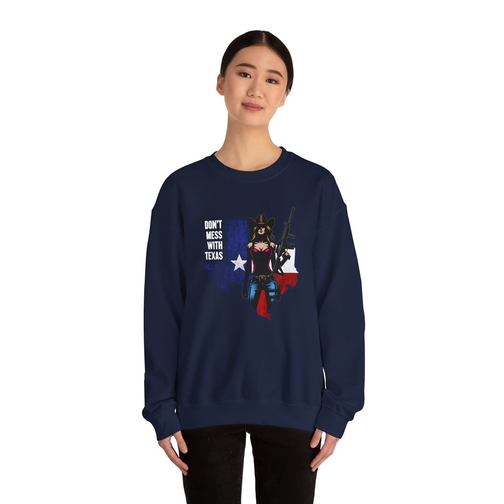 COWGIRL DON'T MESS WITH TEXAS SWEATSHIRT