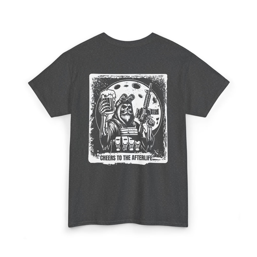 CHEERS TO THE AFTERLIFE GRUNGE T SHIRT