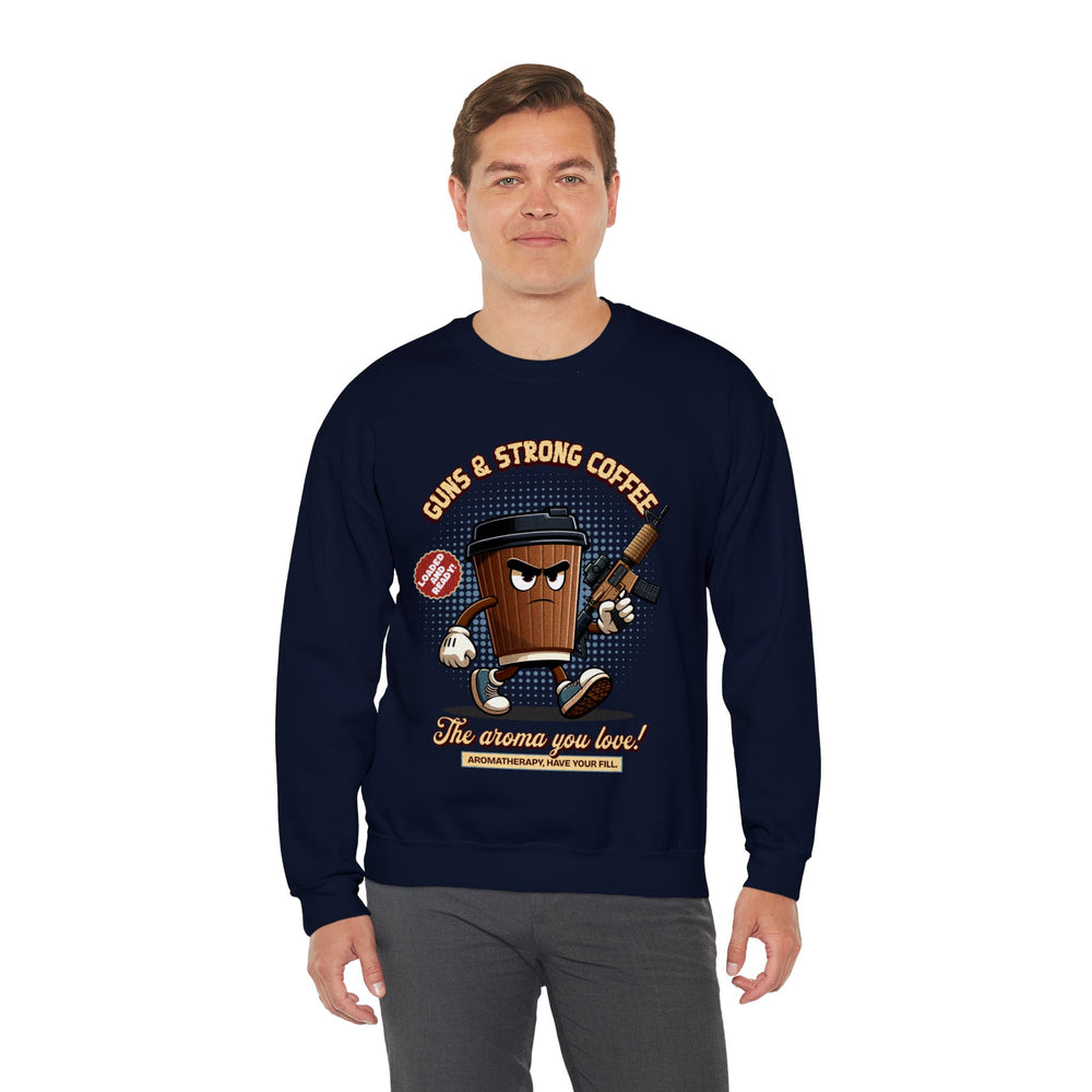 GUNS AND STRONG COFFEE SWEATSHIRT