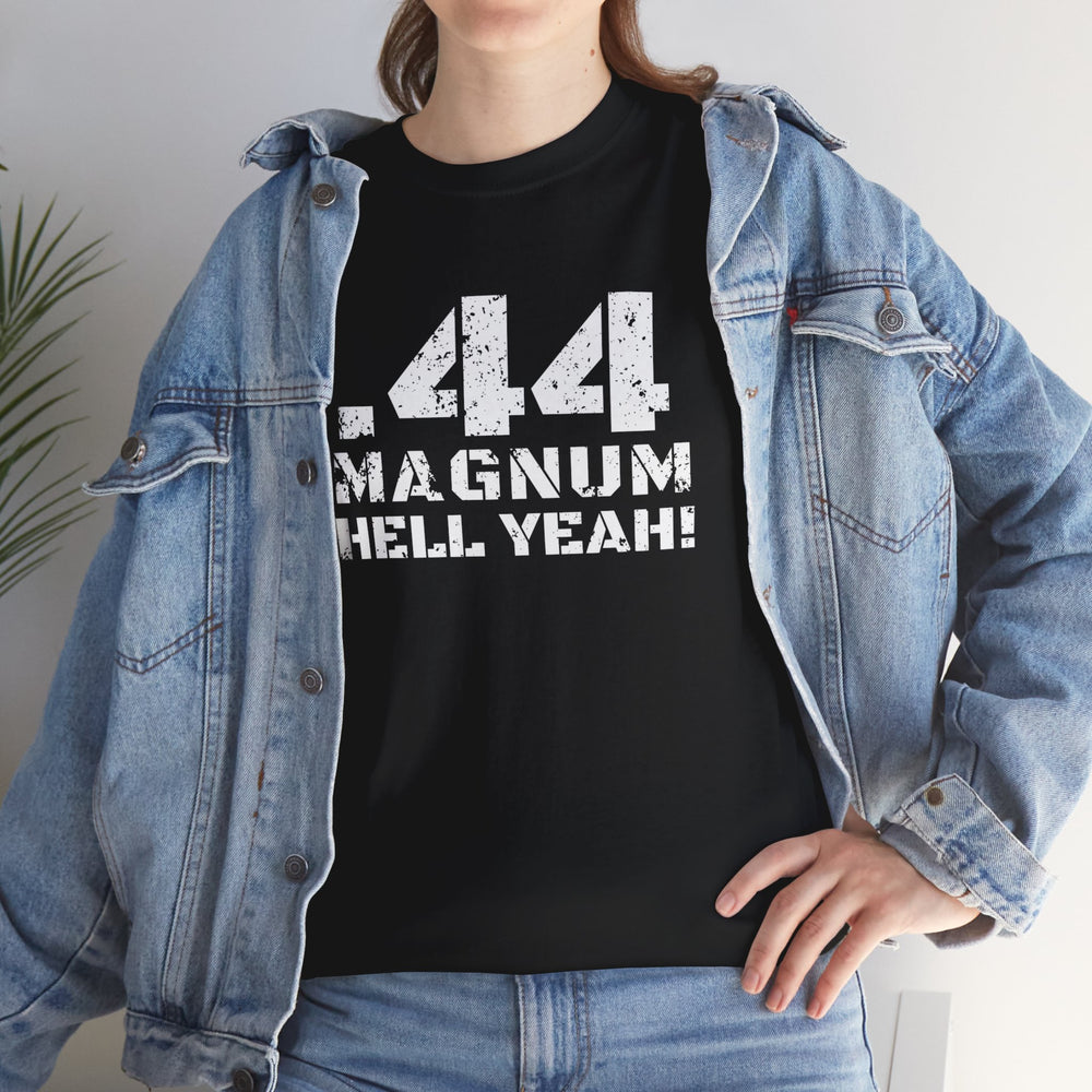 .44 MAGNUM HELL YEAH! T SHIRT