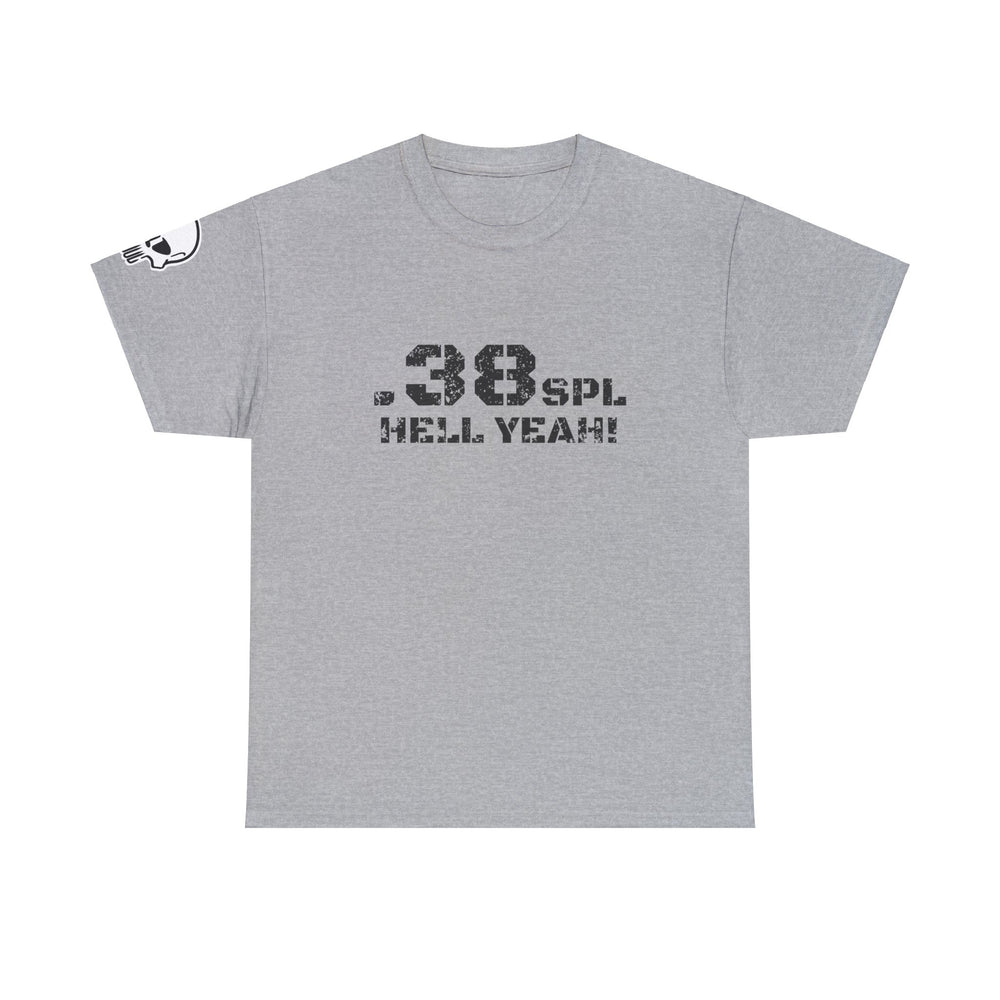 .38 SPL HELL YEAH! T SHIRT