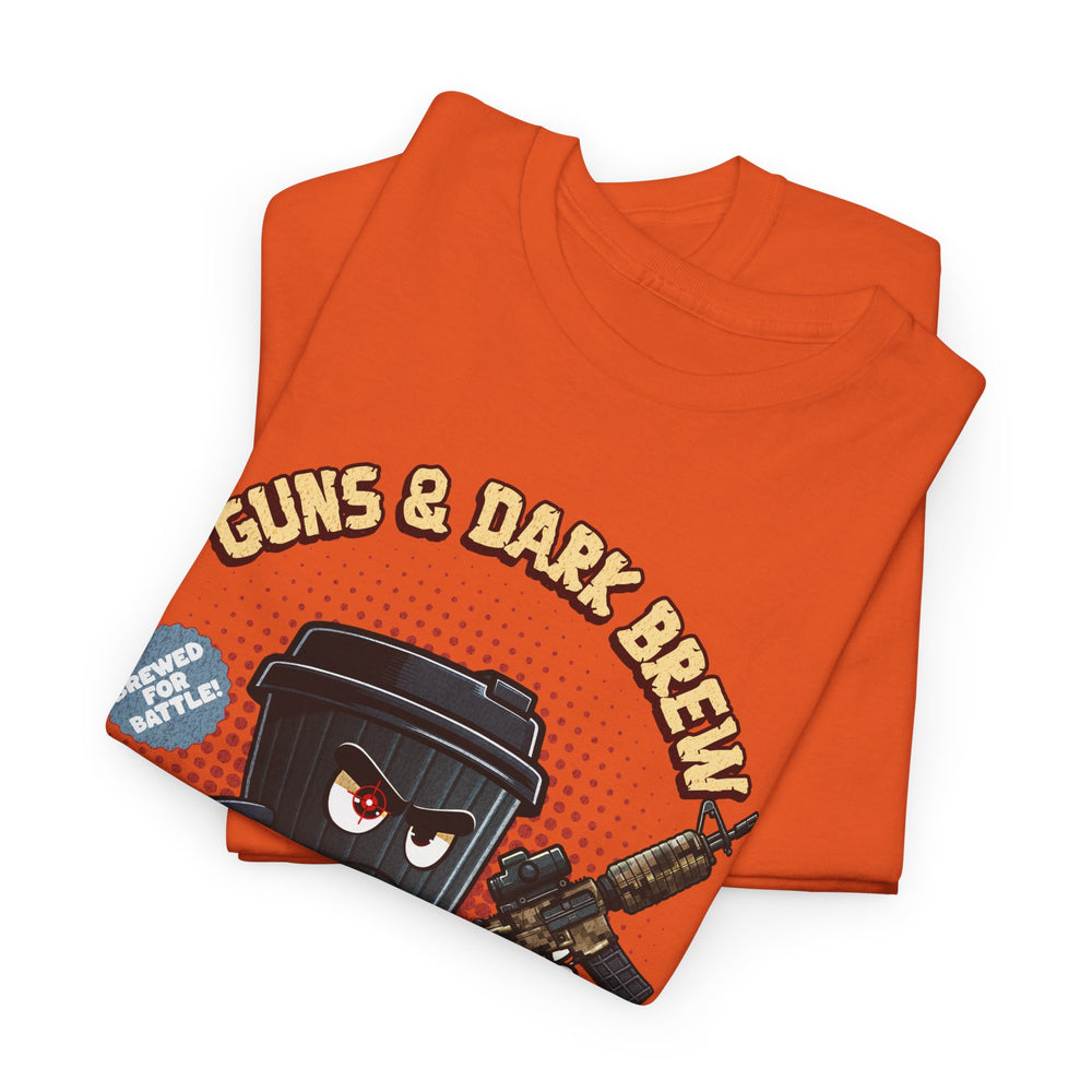 GUNS AND DARK BREW T SHIRT