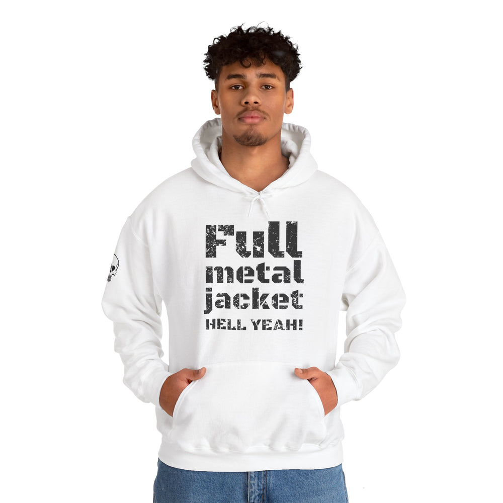 FULL METAL JACKET HELL YEAH! HOODIE