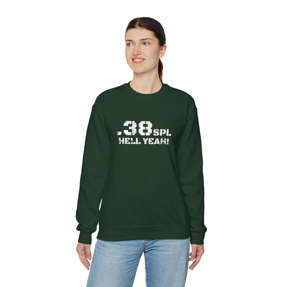 .38 SPL HELL YEAH! SWEATSHIRT