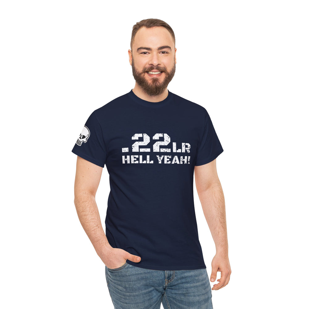 .22LR HELL YEAH! T SHIRT