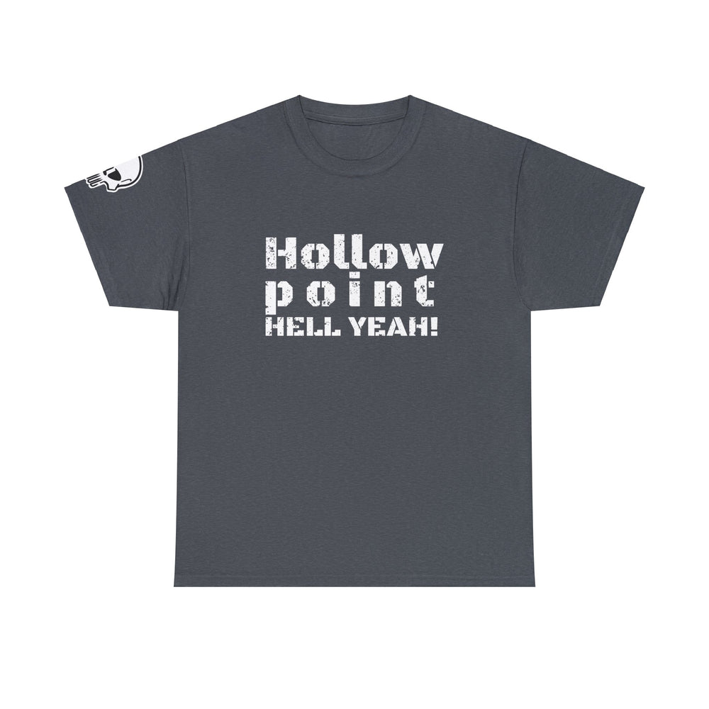 HOLLOW POINT HELL YEAH! T SHIRT