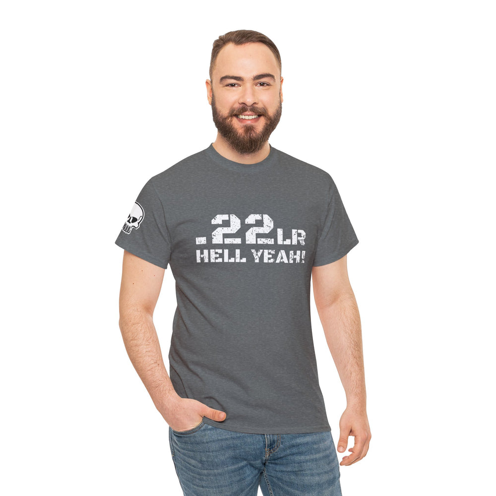 .22LR HELL YEAH! T SHIRT