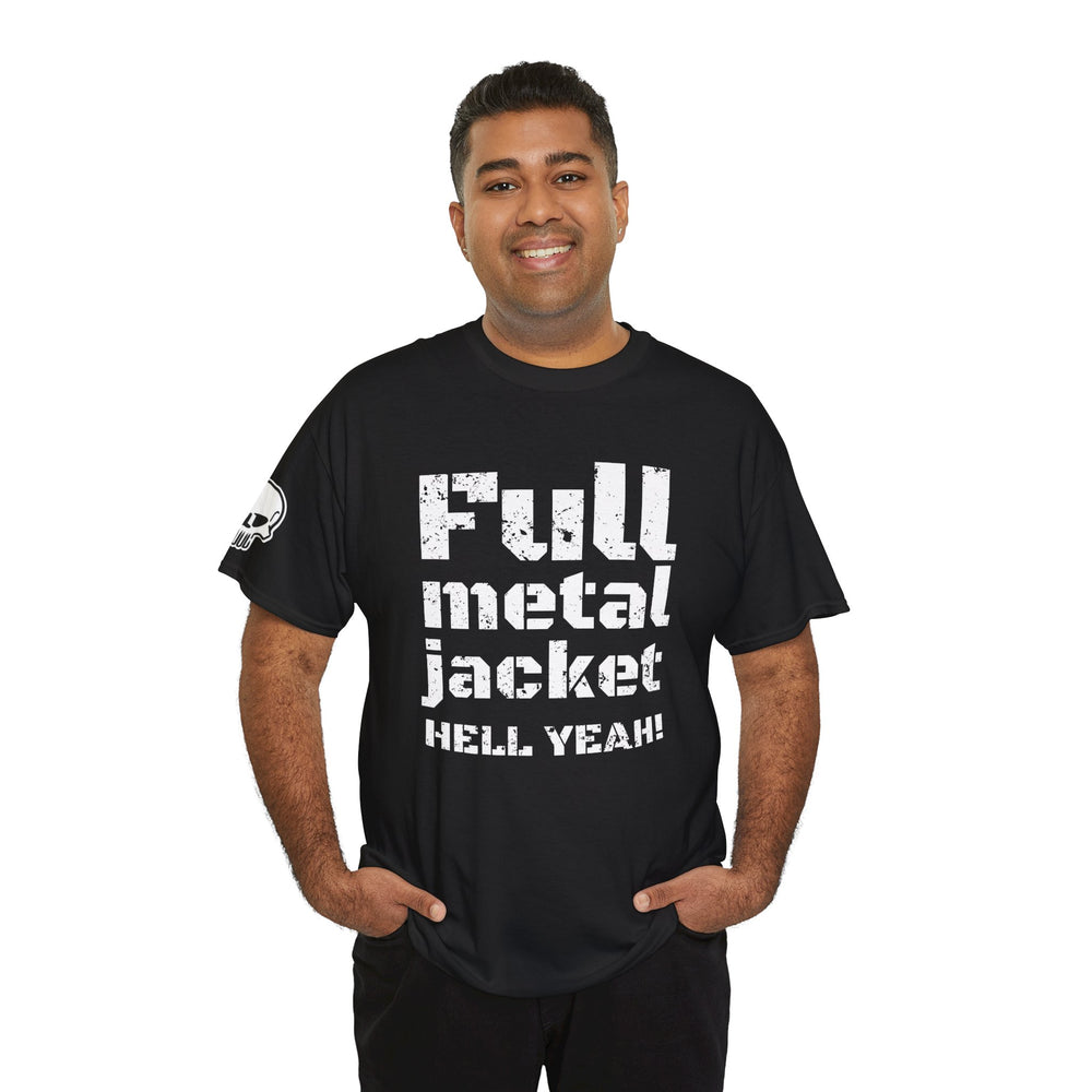 FULL METAL JACKET HELL YEAH! T SHIRT