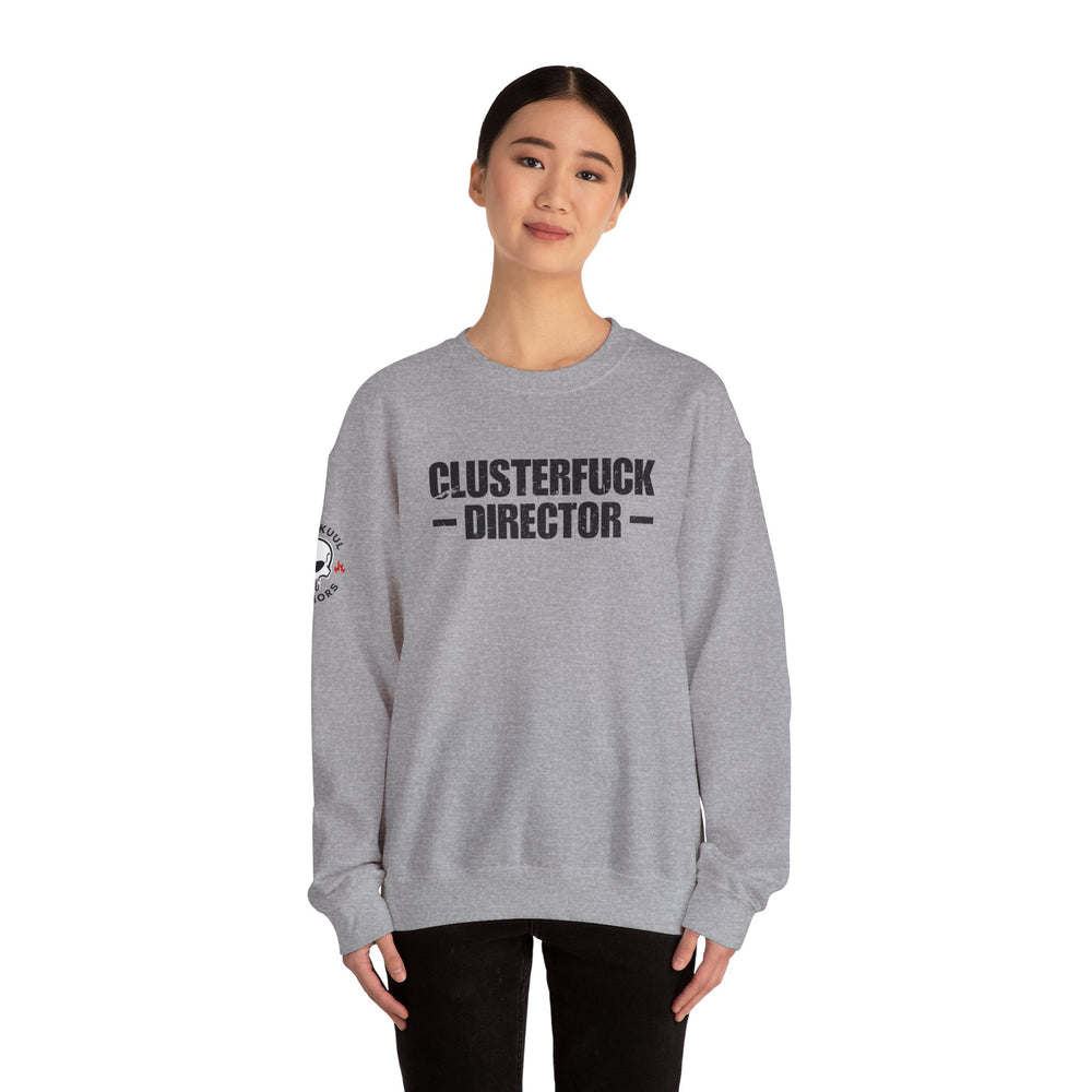 CLUSTERFUCK DIRECTOR SWEATSHIRT