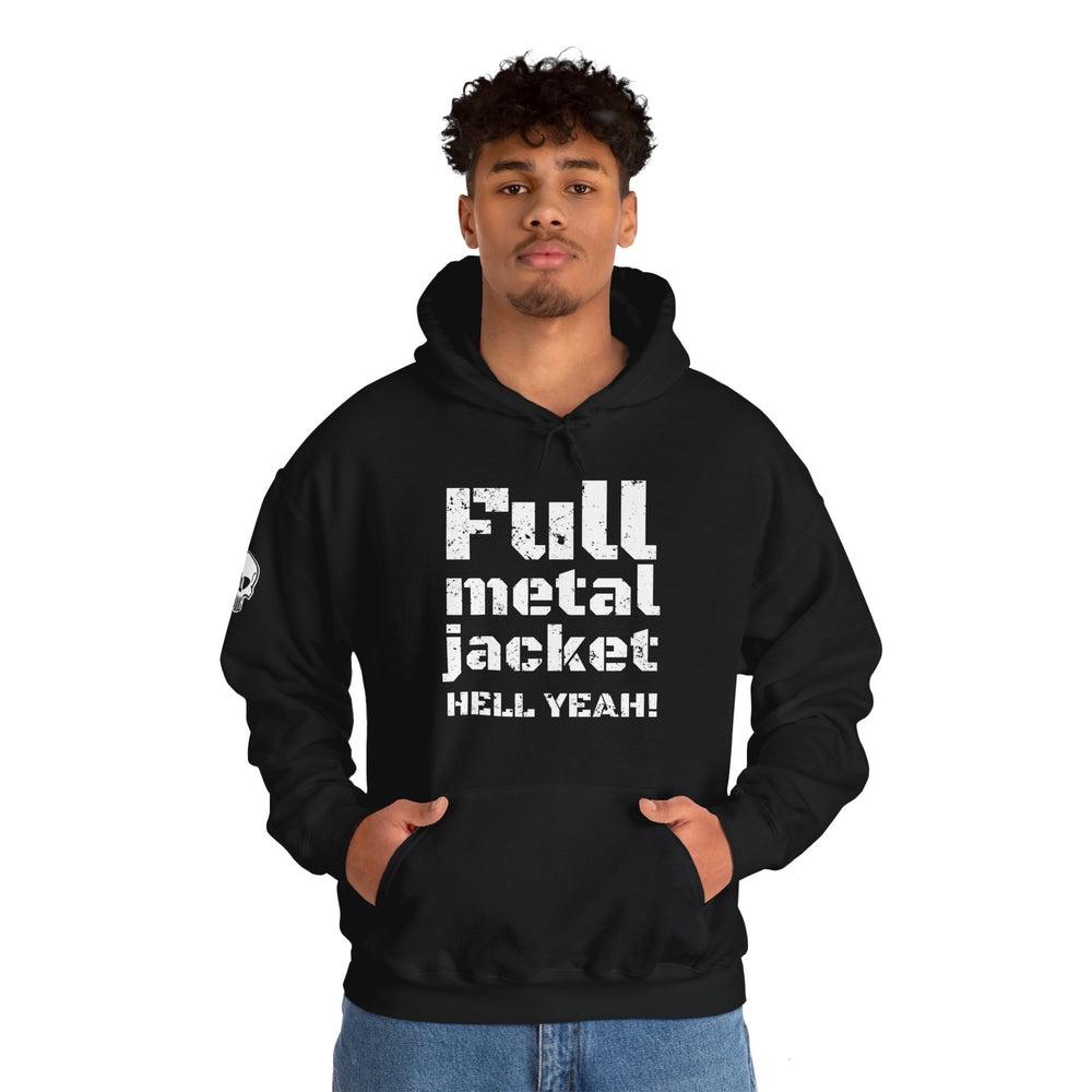 FULL METAL JACKET HELL YEAH! HOODIE