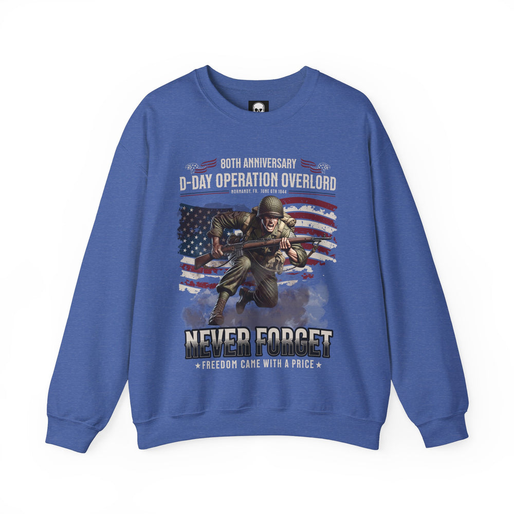 NEVER FORGET SWEATSHIRT