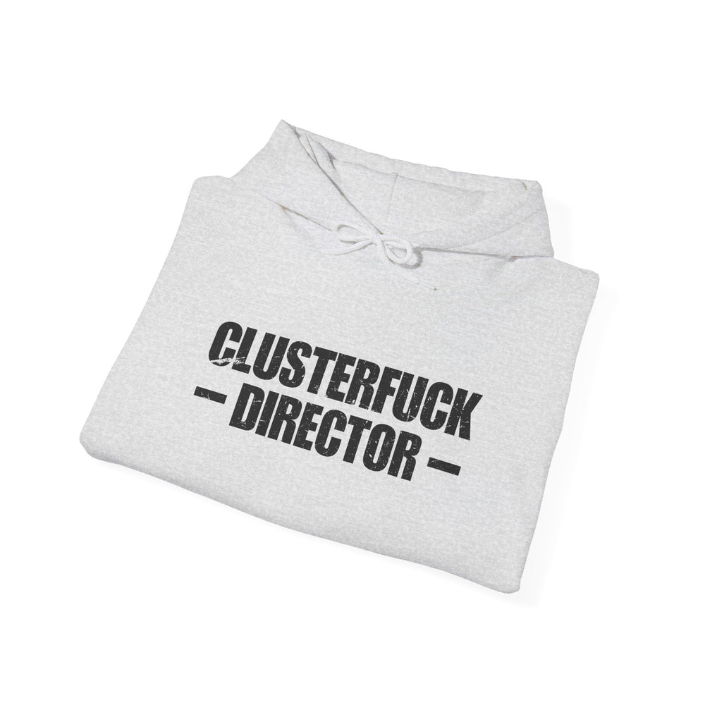 CLUSTERFUCK DIRECTOR HOODIE