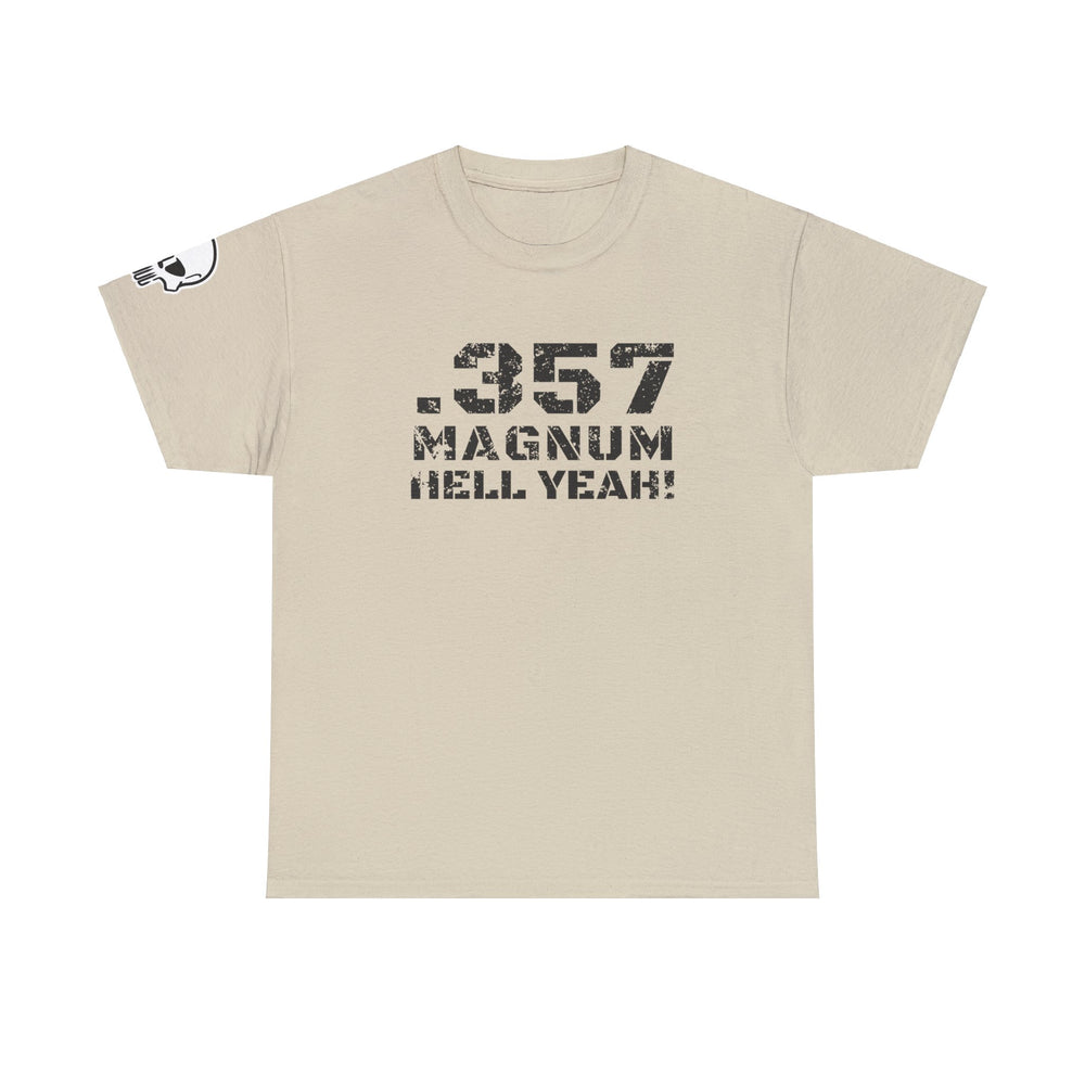 .357 MAGNUM HELL YEAH! T SHIRT