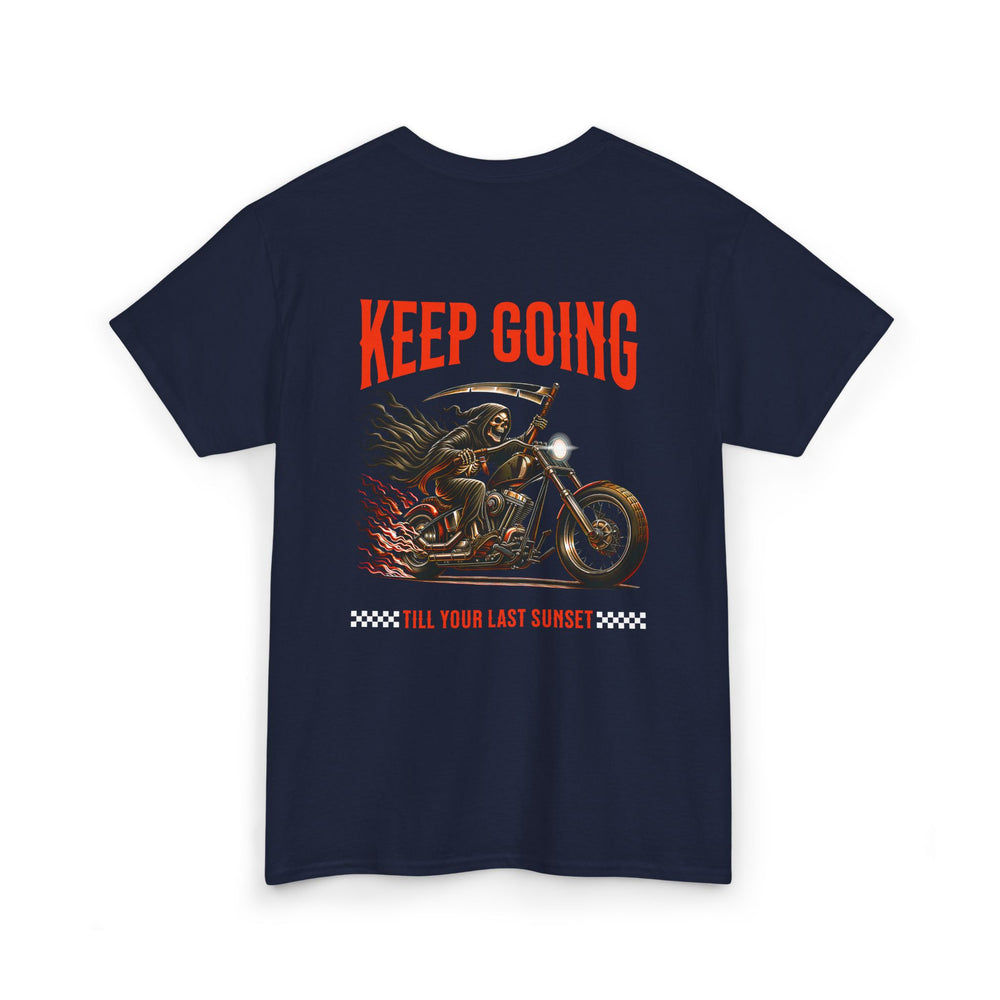 KEEP GOING T SHIRT