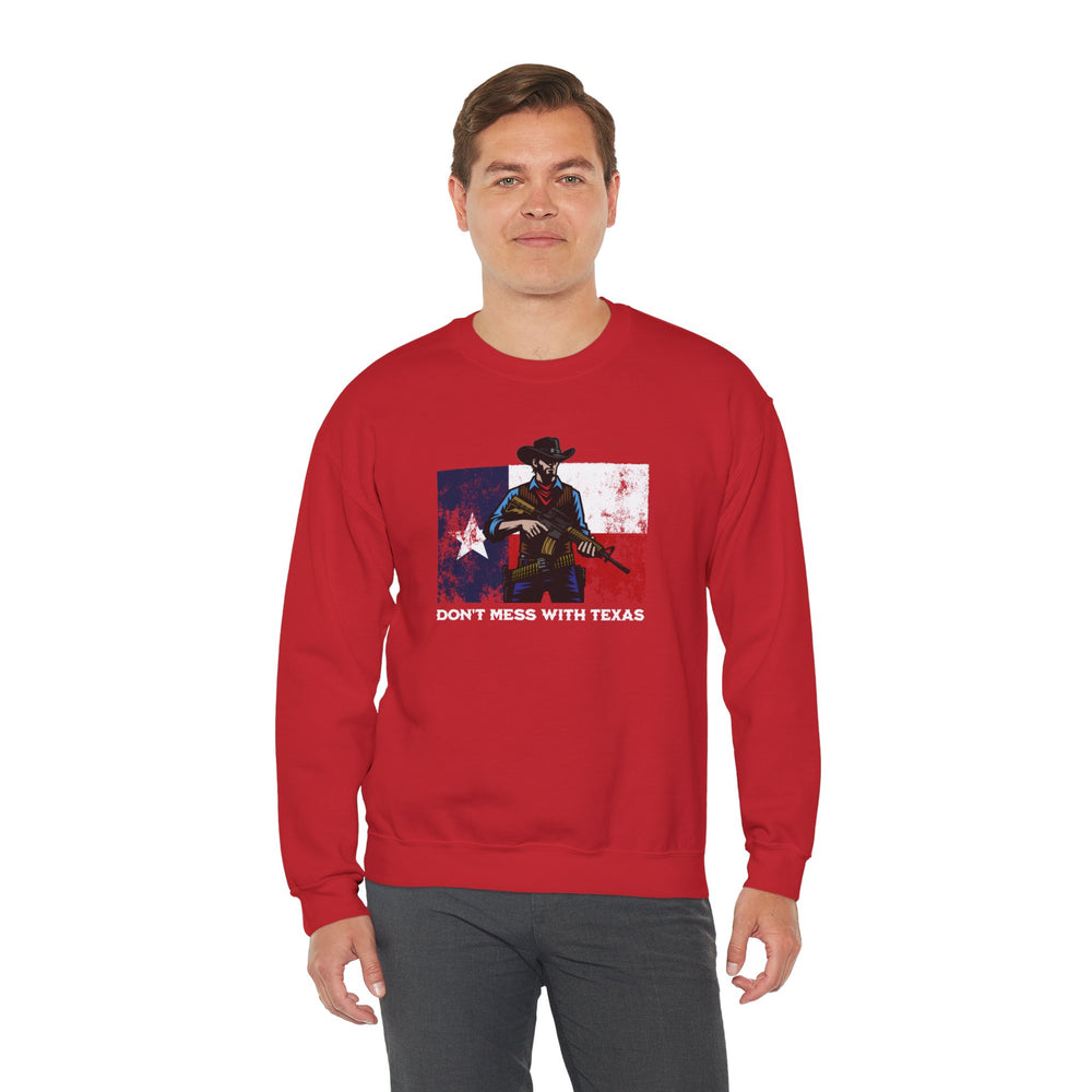 DON'T MESS WITH TEXAS COWBOY SWEATSHIRT