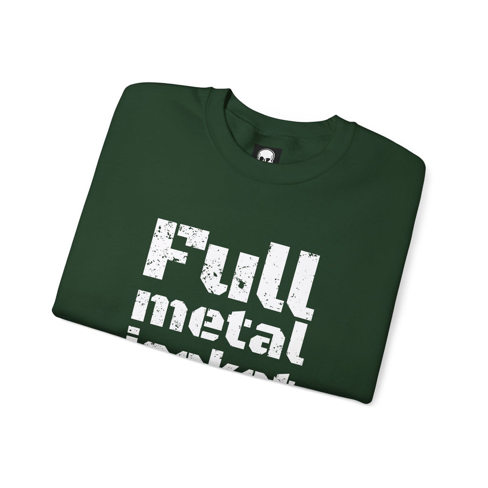 FULL METAL JACKET HELL YEAH! SWEATSHIRT