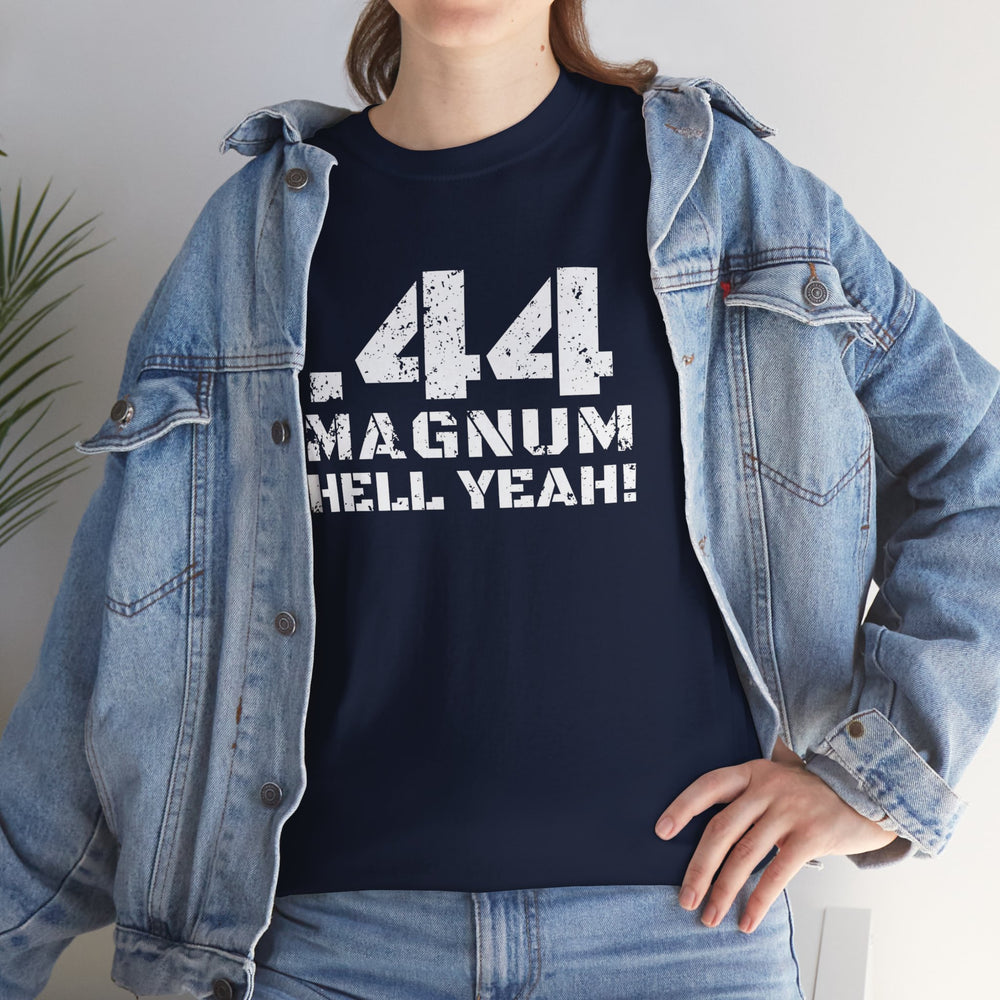 .44 MAGNUM HELL YEAH! T SHIRT