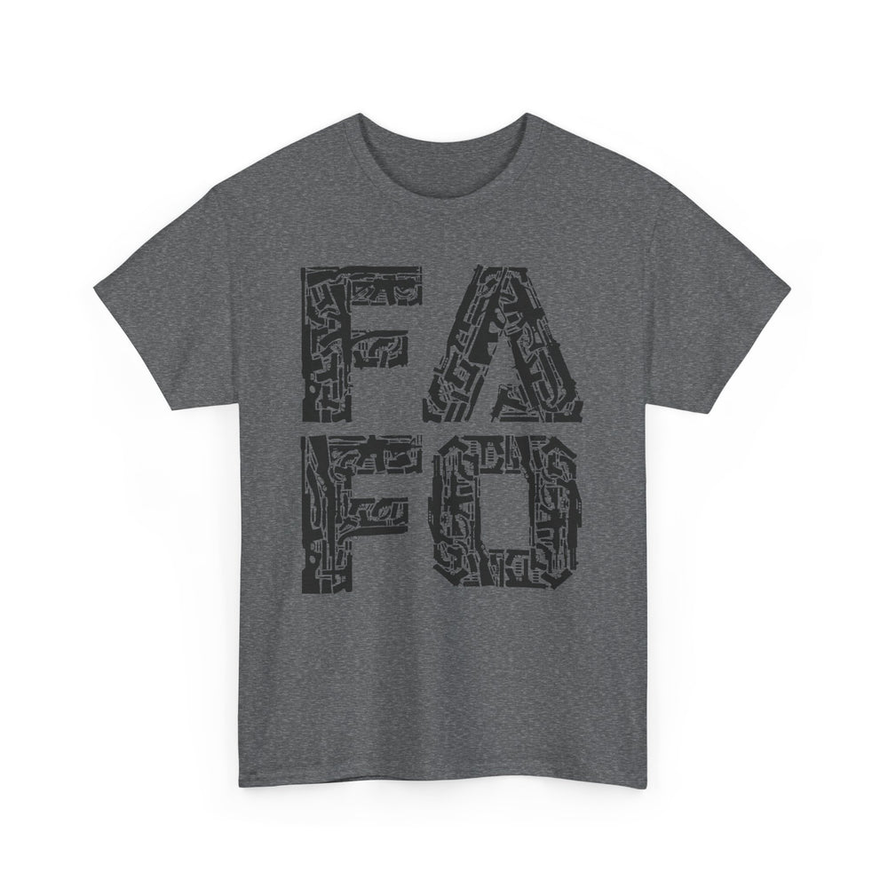 FAFO T SHIRT
