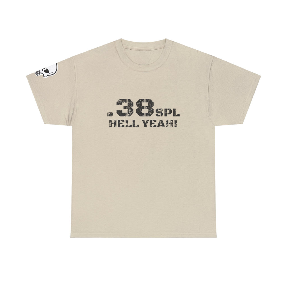 .38 SPL HELL YEAH! T SHIRT