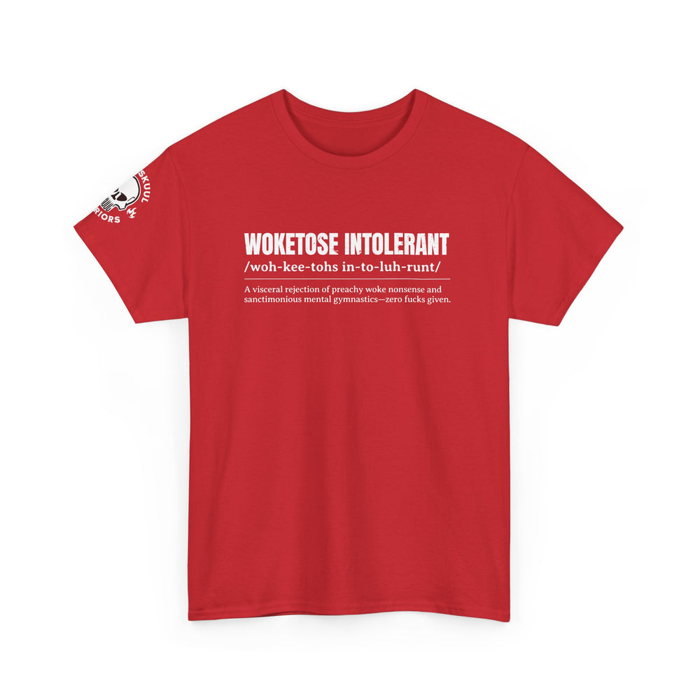 WOKETOSE INTOLERANT T SHIRT