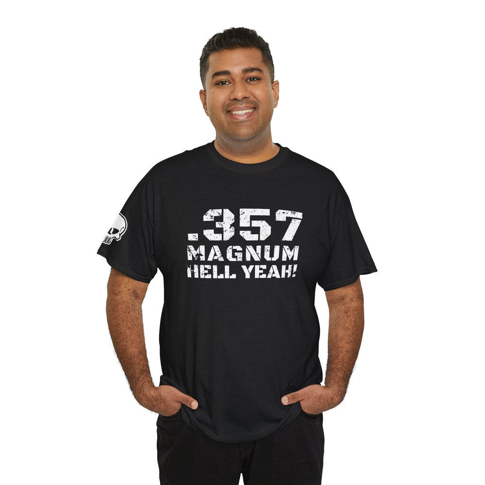 .357 MAGNUM HELL YEAH! T SHIRT