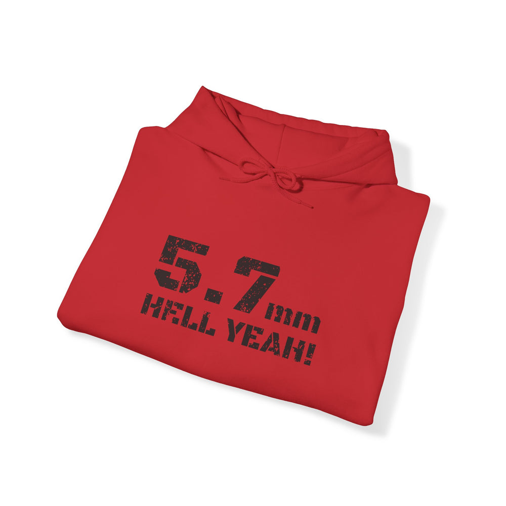 5.7 MM HELL YEAH! HOODIE