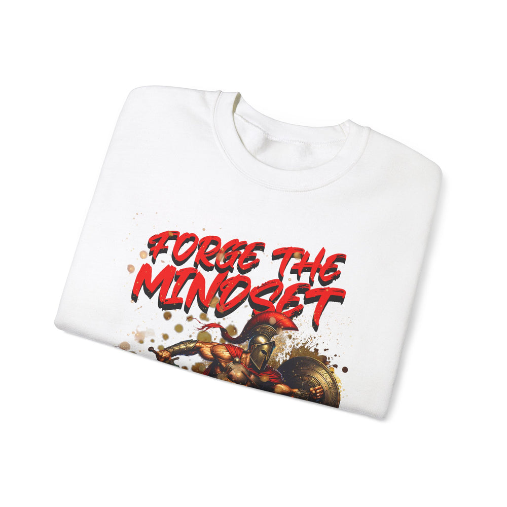 FORGE THE MINDSET SWEATSHIRT