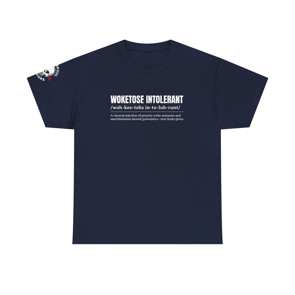WOKETOSE INTOLERANT T SHIRT