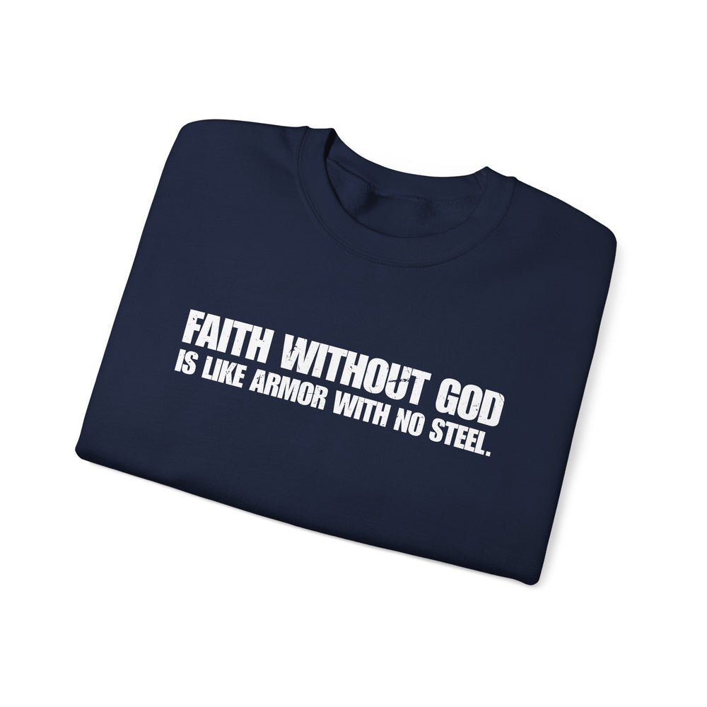 FAITH WITHOUT GOD SWEATSHIRT