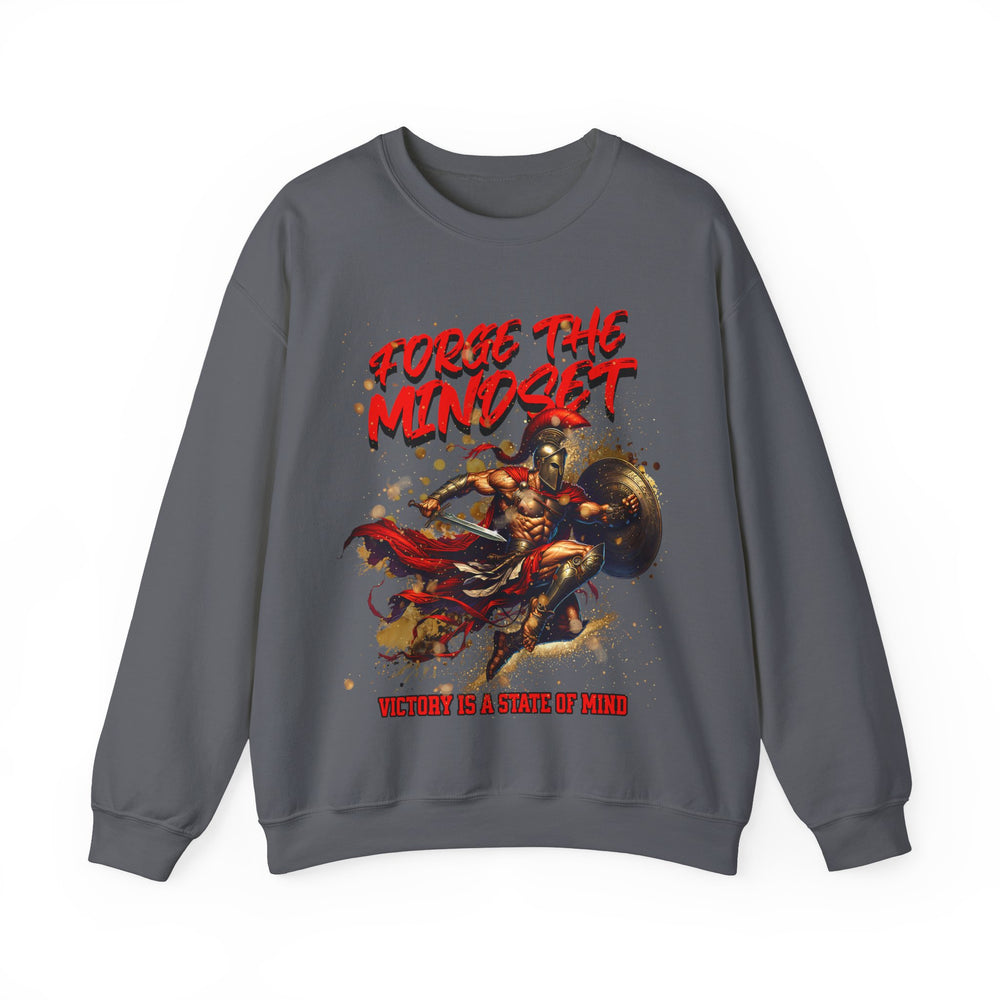 FORGE THE MINDSET SWEATSHIRT
