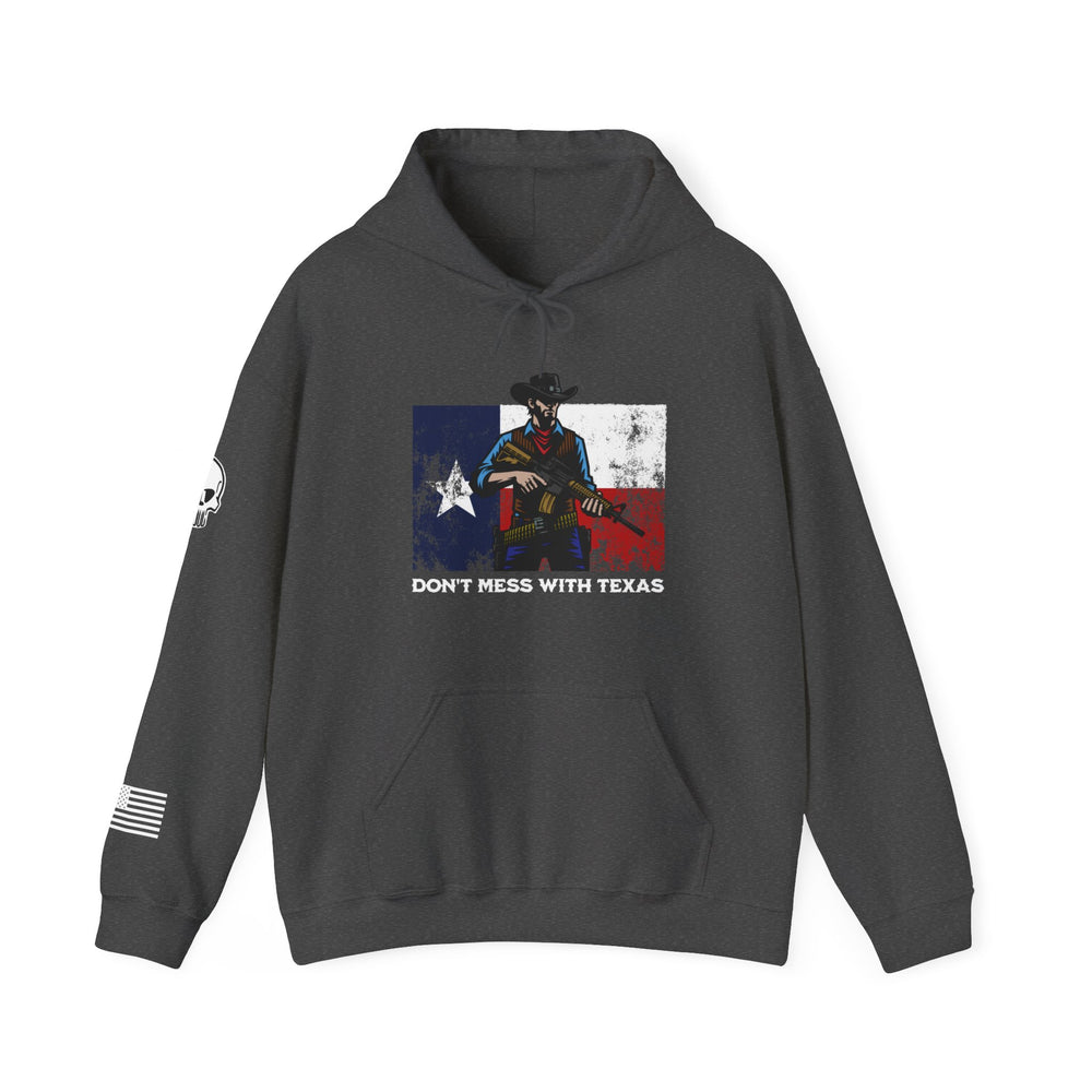 DON'T MESS WITH TEXAS COWBOY HOODIE