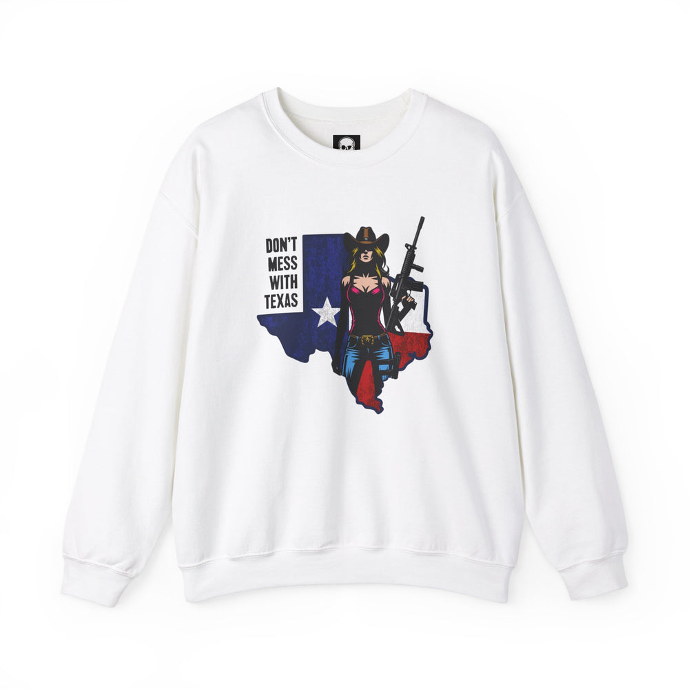 COWGIRL DON'T MESS WITH TEXAS SWEATSHIRT