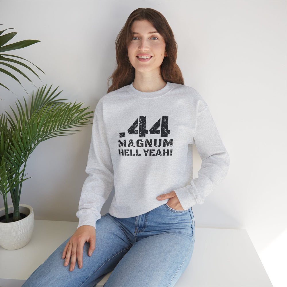 .44 MAGNUM HELL YEAH! SWEATSHIRT