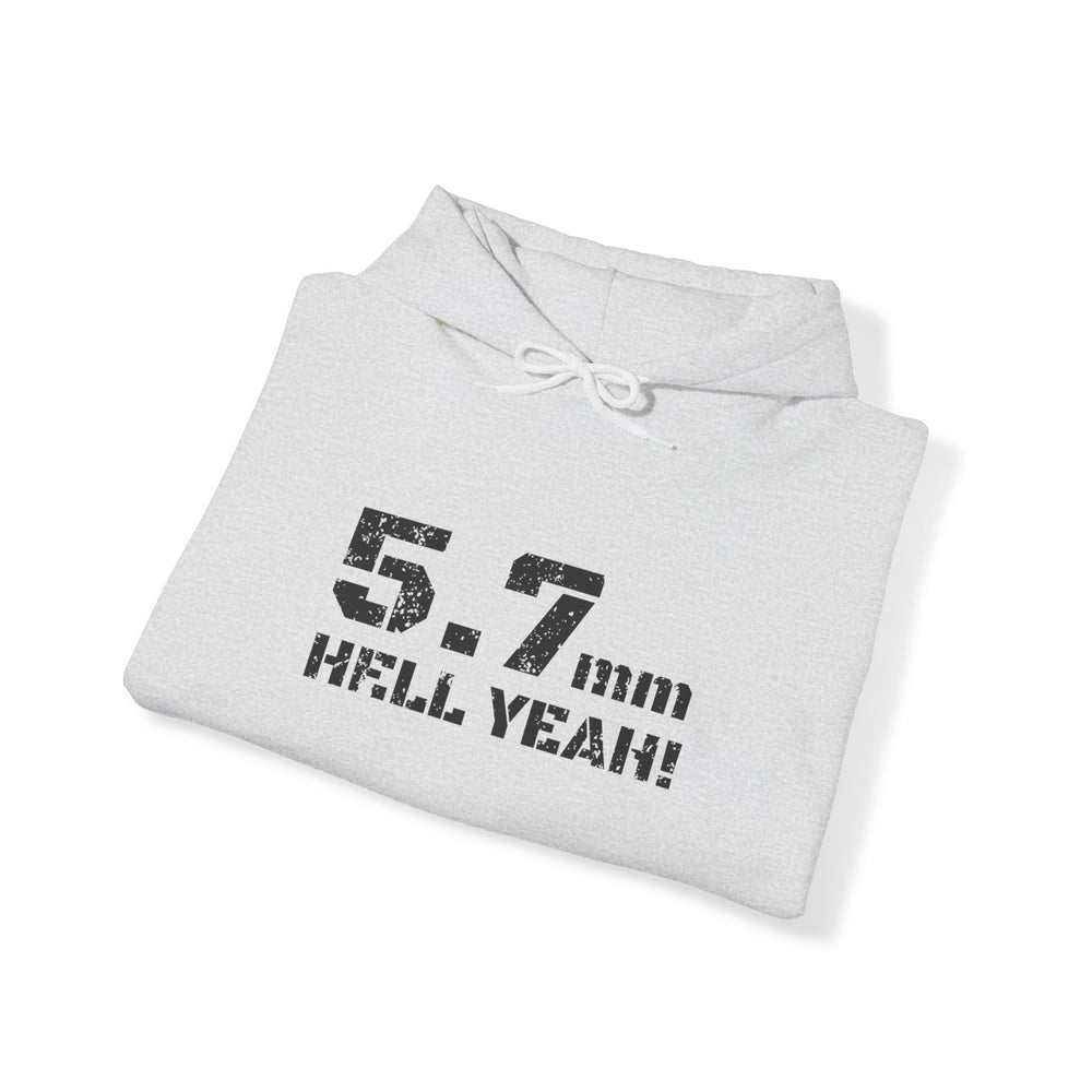 5.7 MM HELL YEAH! HOODIE