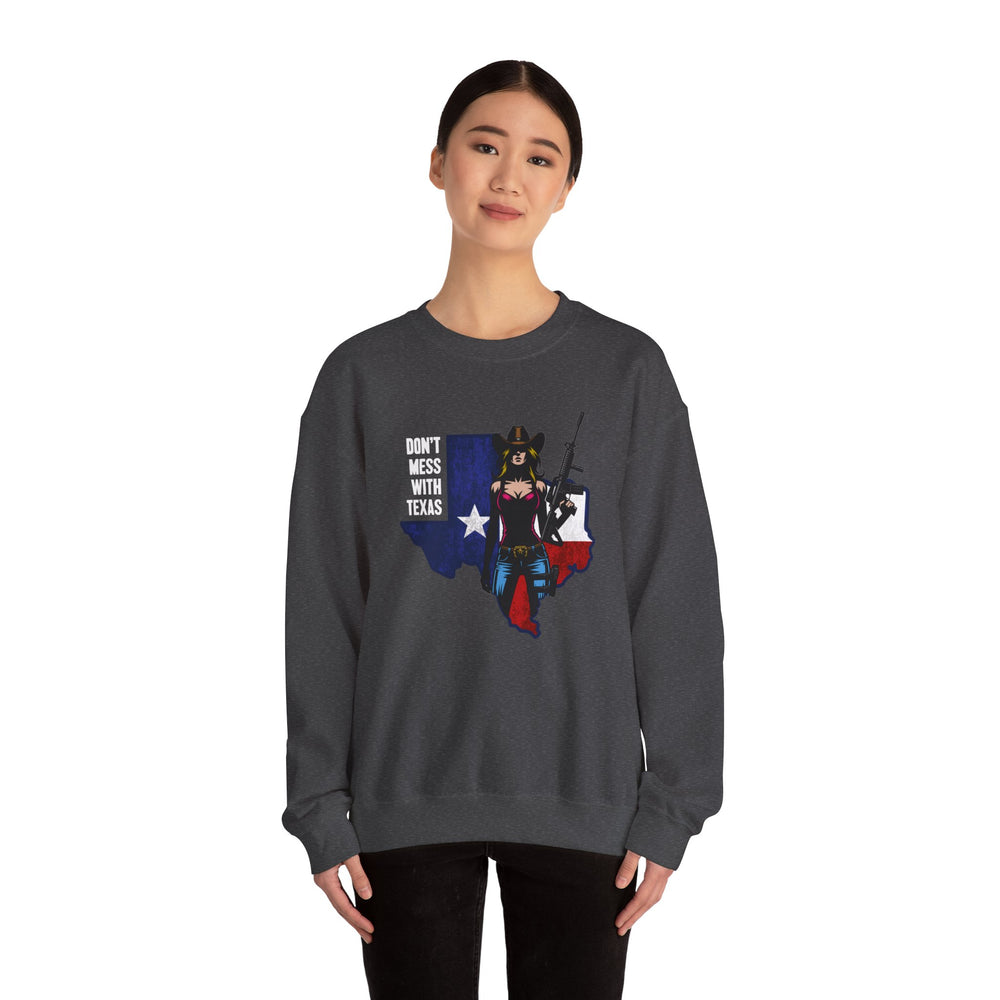 COWGIRL DON'T MESS WITH TEXAS SWEATSHIRT