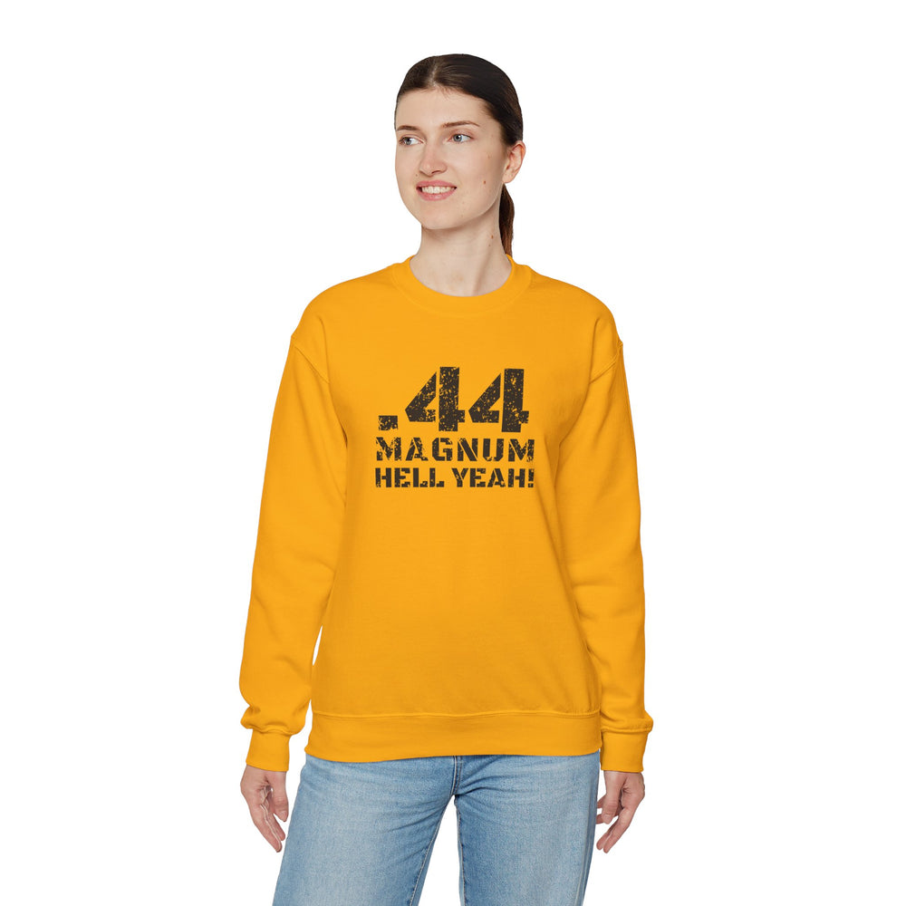 .44 MAGNUM HELL YEAH! SWEATSHIRT