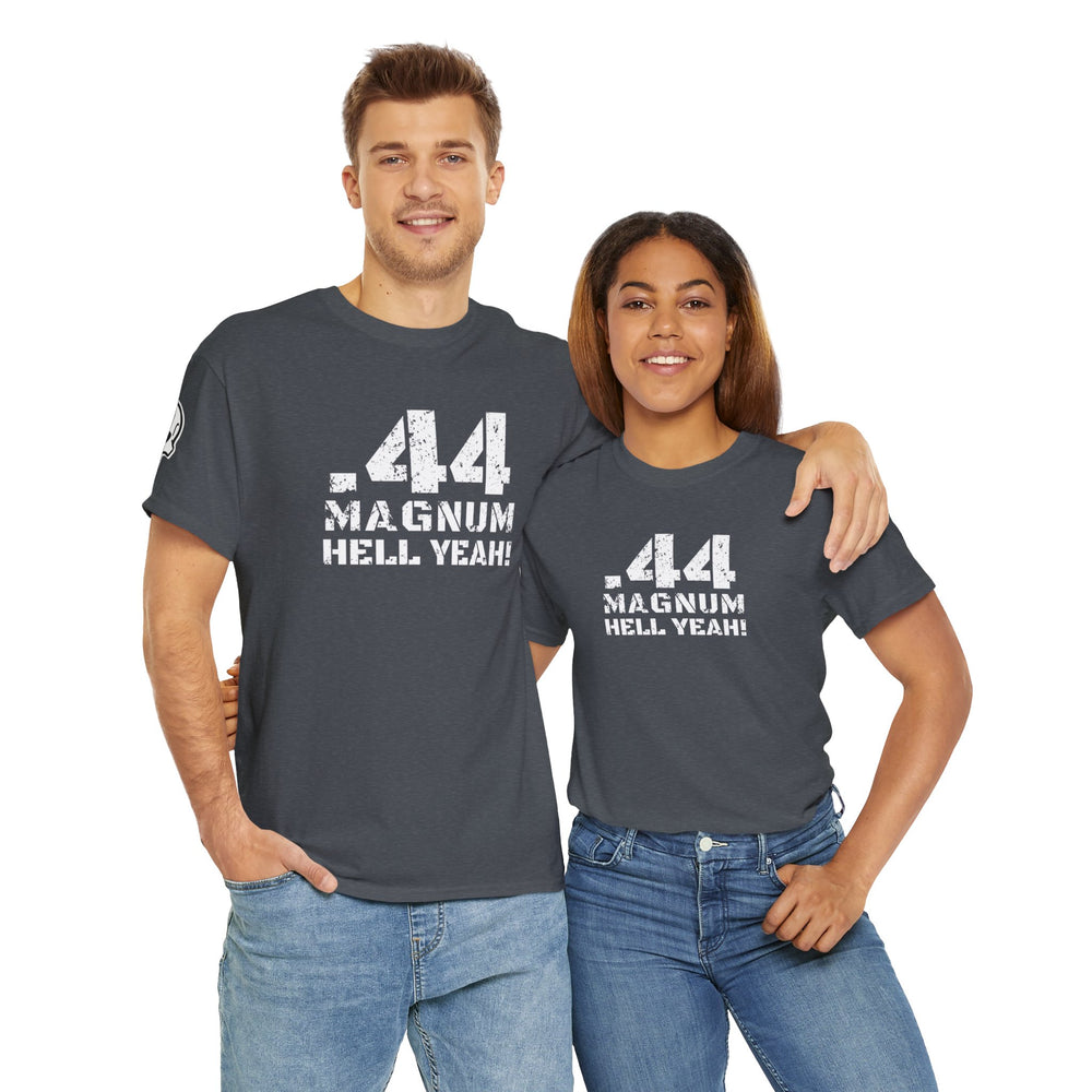 .44 MAGNUM HELL YEAH! T SHIRT