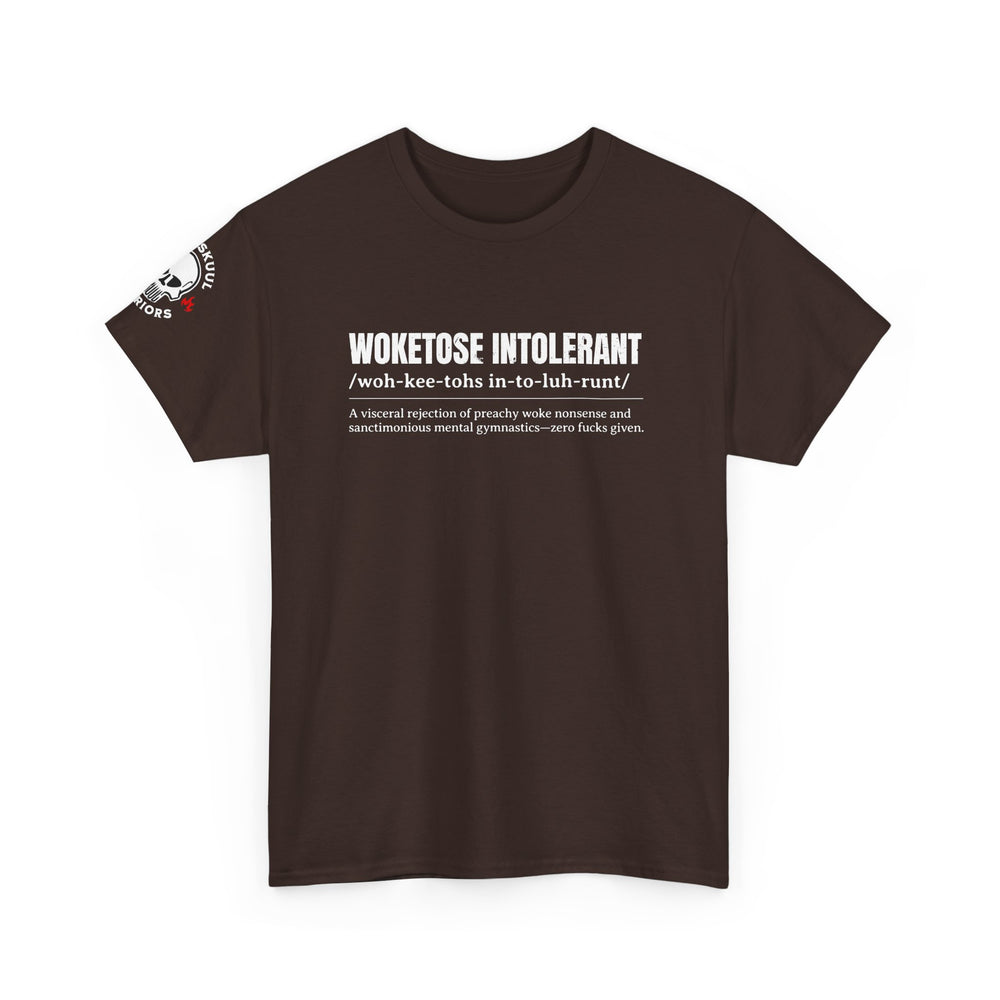 WOKETOSE INTOLERANT T SHIRT