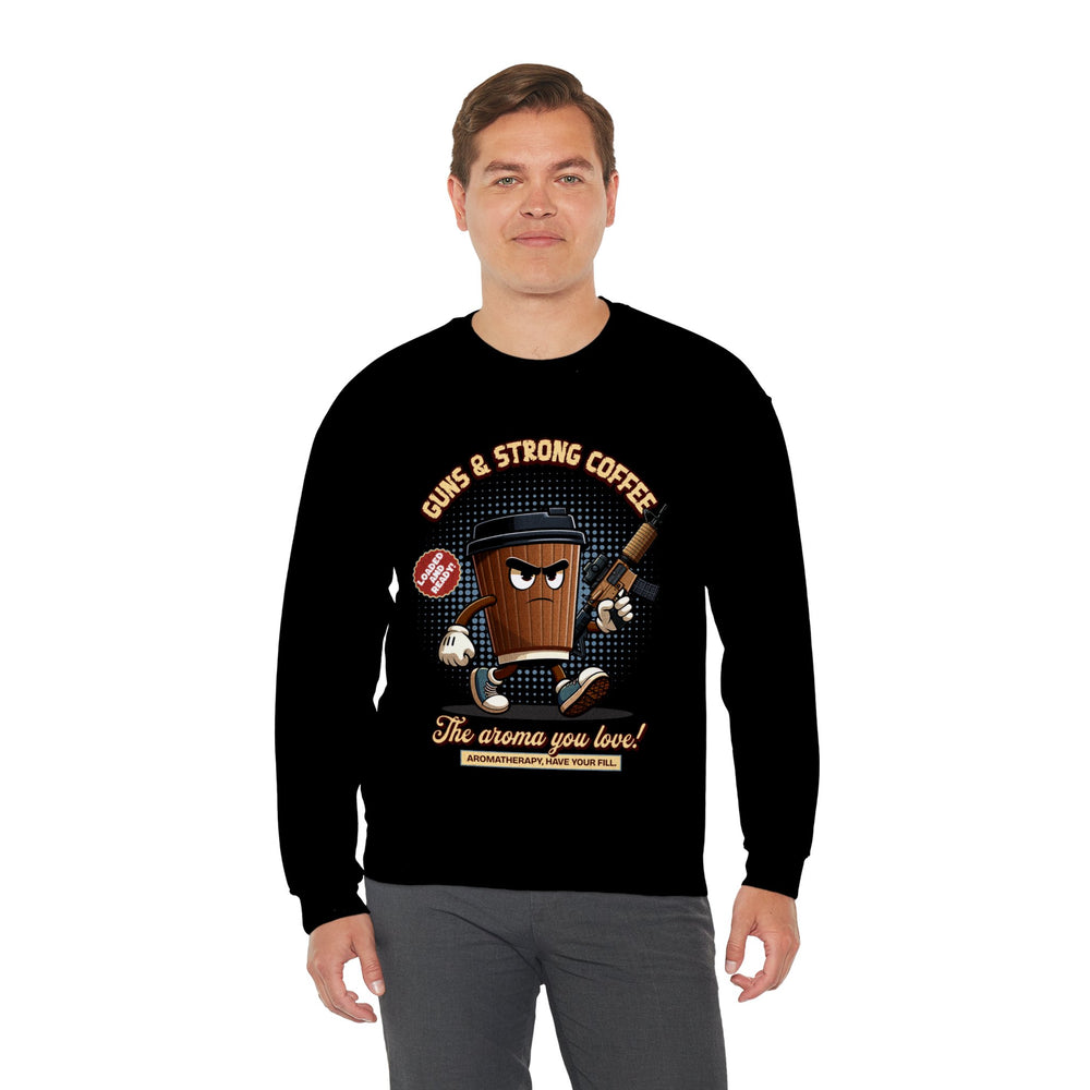 GUNS AND STRONG COFFEE SWEATSHIRT