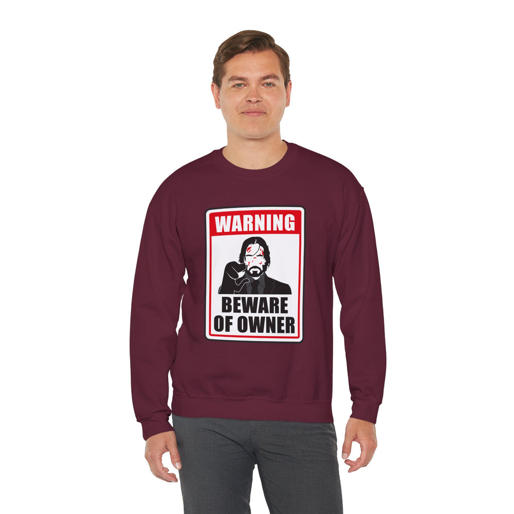 WICK BEWARE OF OWNER SWEATSHIRT