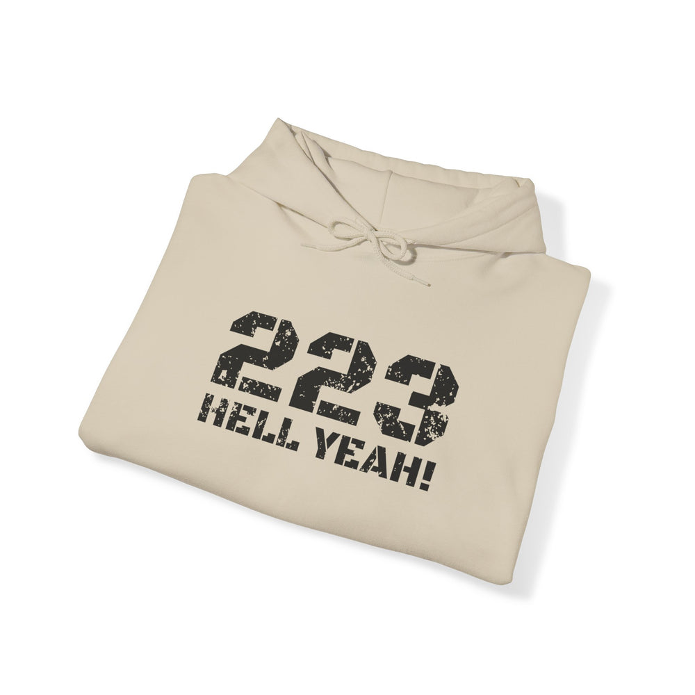 223 HELL YEAH! HOODIE