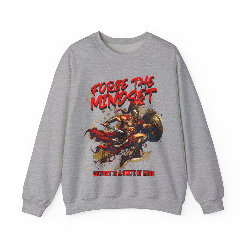 FORGE THE MINDSET SWEATSHIRT