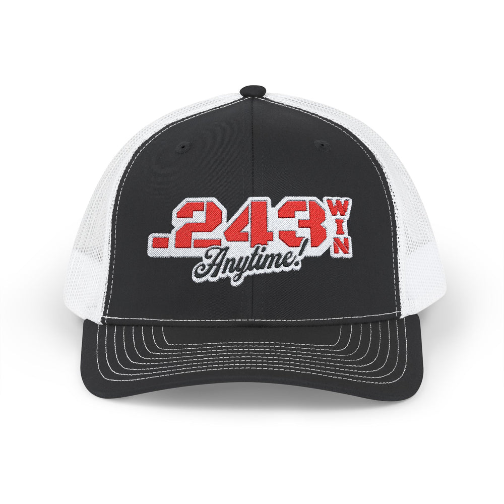 .243 WIN ANYTIME TRUCKER HAT