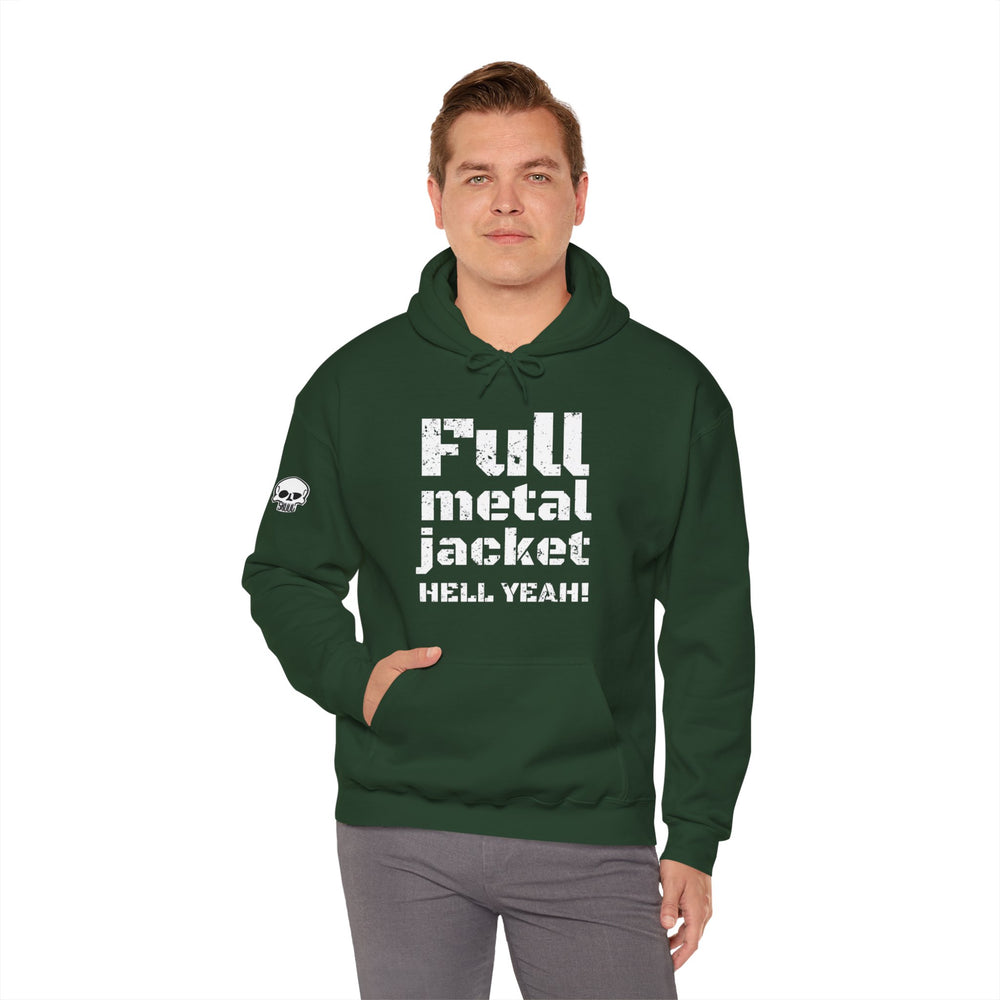 FULL METAL JACKET HELL YEAH! HOODIE