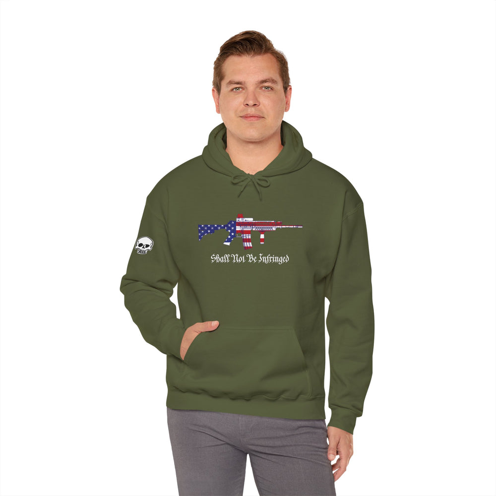 SHALL NOT BE INFRINGED HOODIE