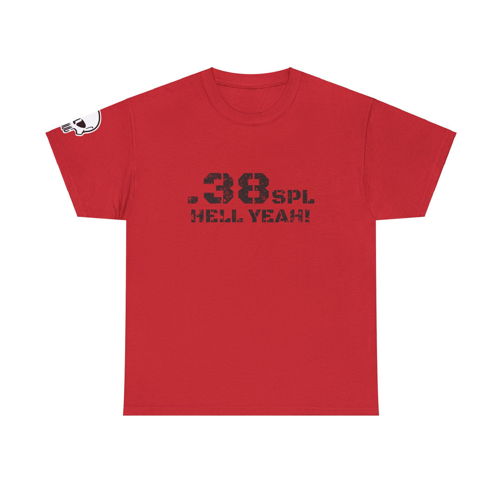 .38 SPL HELL YEAH! T SHIRT