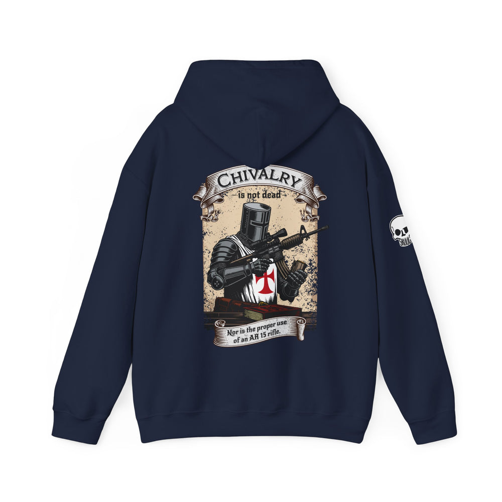 CHIVALRY IS NOT DEAD HOODIE