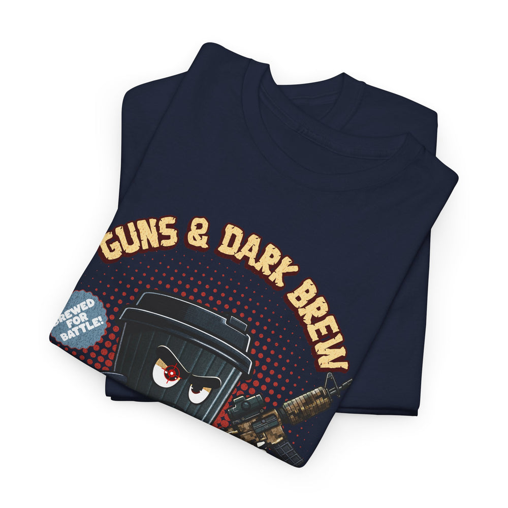 GUNS AND DARK BREW T SHIRT